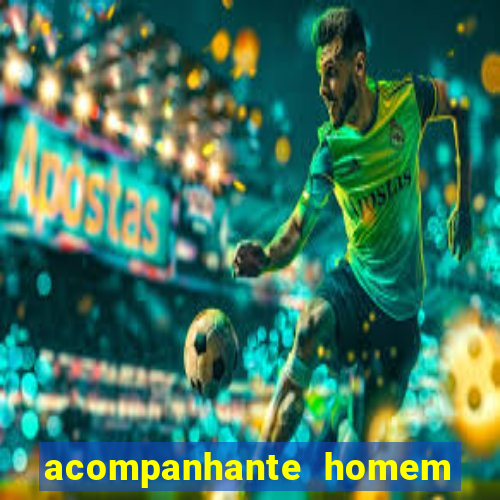 acompanhante homem em salvador